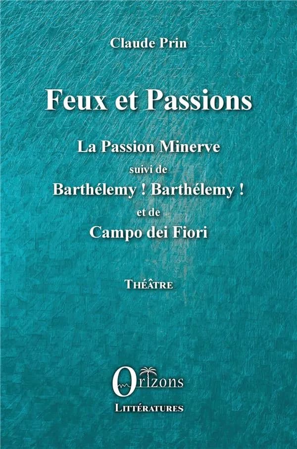 Feux et passions