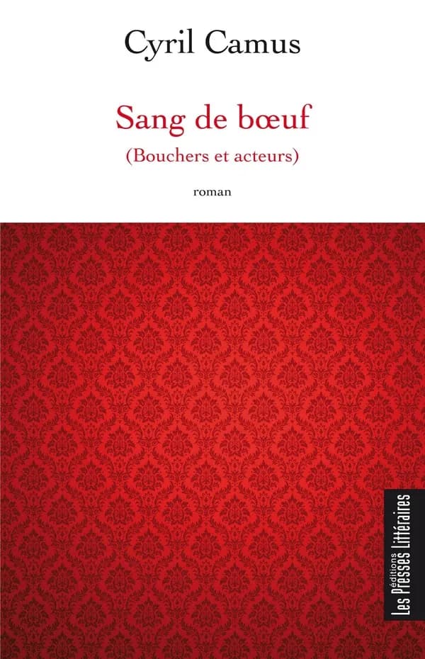 Sang de boeuf : bouchers et acteurs