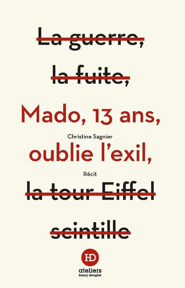 Mado, 13 ans, oublie l'exil