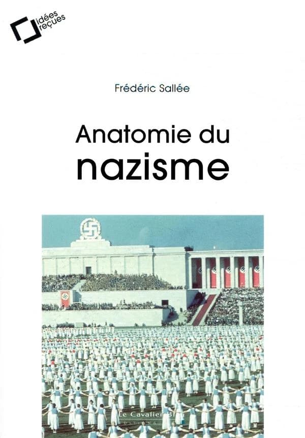 Anatomie du nazisme
