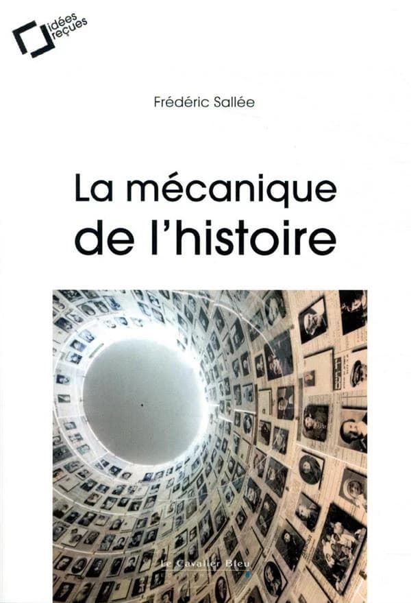 La mécanique de l'histoire