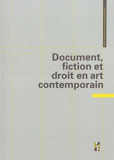 Document Fiction et Droit en Art Contemporain