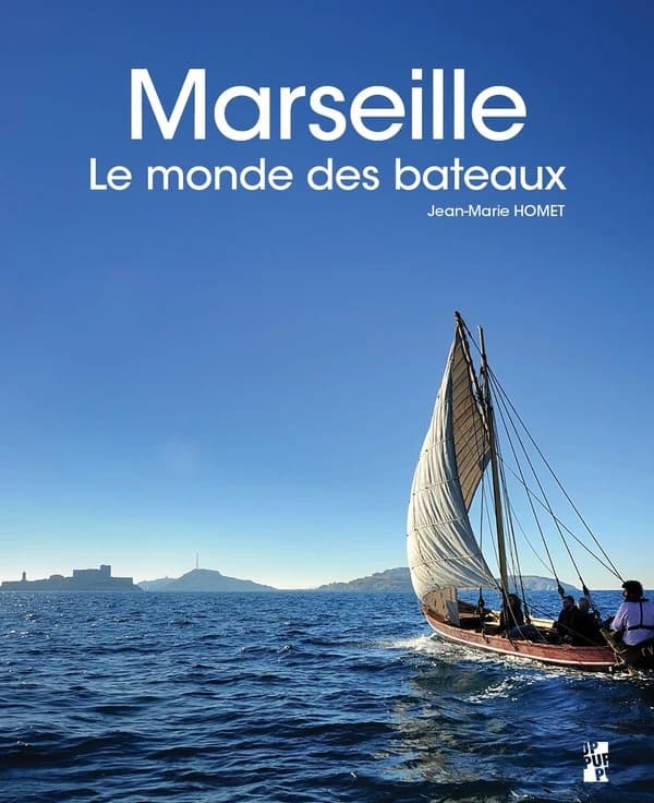 Marseille, le monde des bateaux
