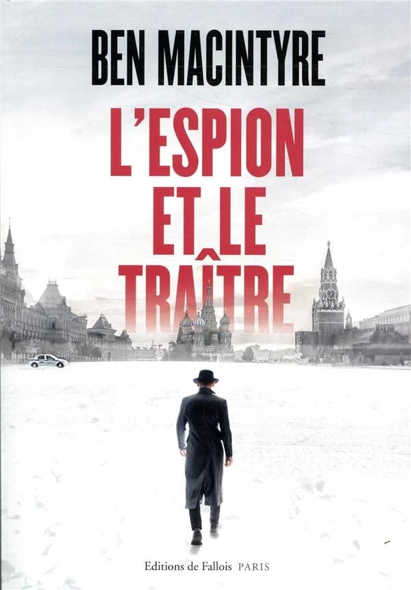 L'espion et le traître