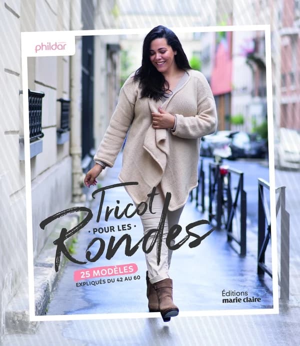 Tricot pour les rondes : 25 modèles expliqués du 42 au 60