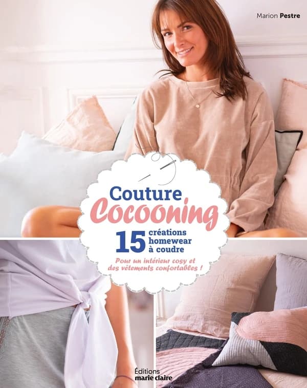 Couture cocooning : 15 créations homewear à coudre, pour un intérieur cosy et des vêtements confortables !