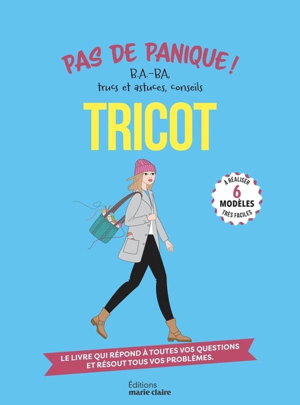Tricot : B.A.-BA, trucs et astuces, conseils
