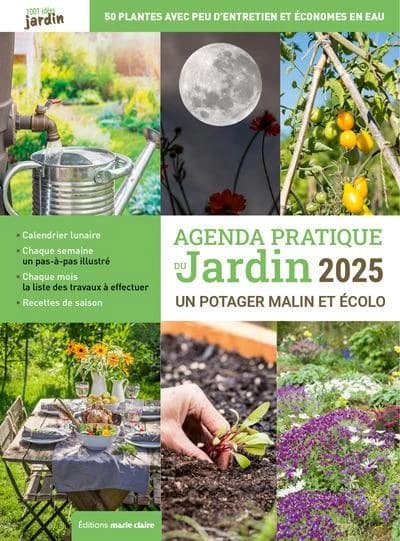 Agenda pratique du jardin : un potager malin et écolo (édition 2025)