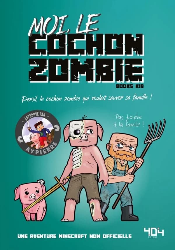 Moi, le cochon zombie : Persil, le cochon zombie qui voulait sauver sa famille !