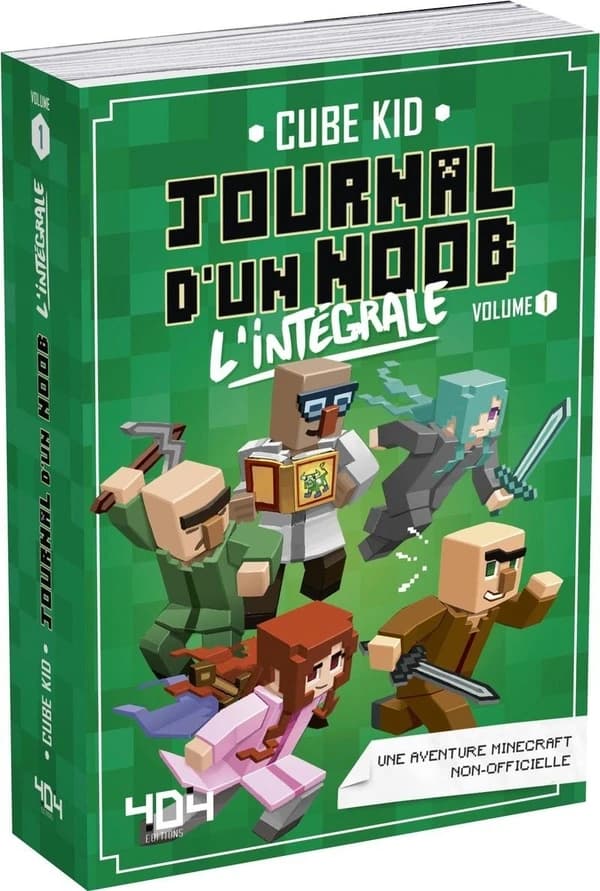 Journal d'un noob : l'intégrale : une aventure Minecraft non-officielle. Volume1
