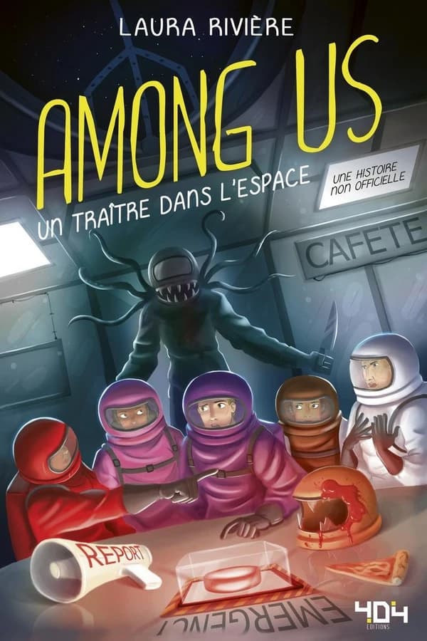 Among us : un traître dans l'espace : une histoire non officielle