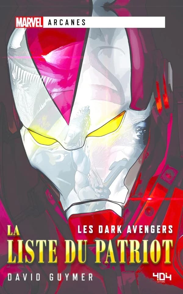 Dark avengers : la liste du Patriot