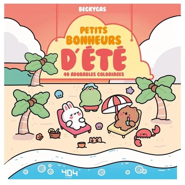 Petits bonheurs d'été : 40 adorables coloriages