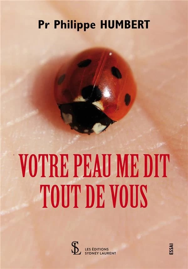 Votre peau me dit tout de vous