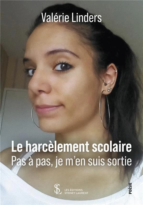 Le harcèlement scolaire : pas à pas, je m'en suis sortie