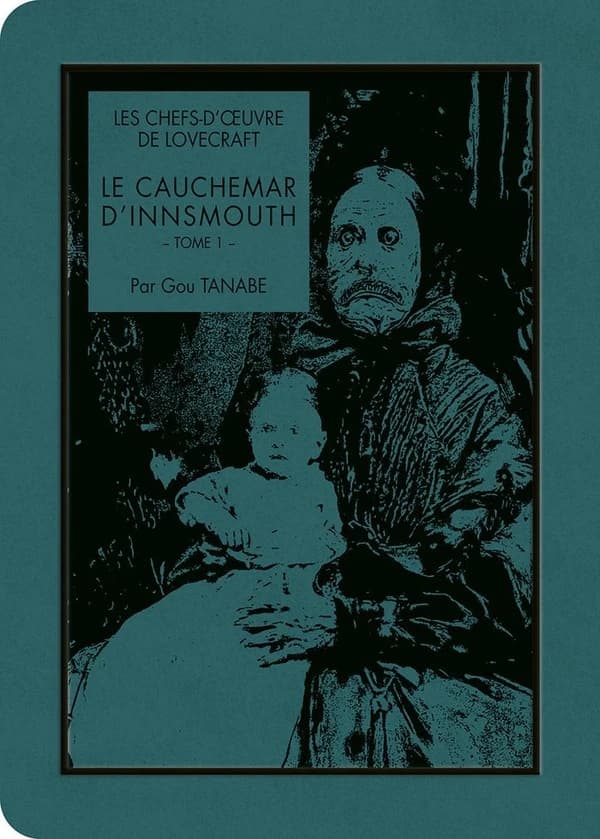 Le cauchemar d'Innsmouth. Tome 1