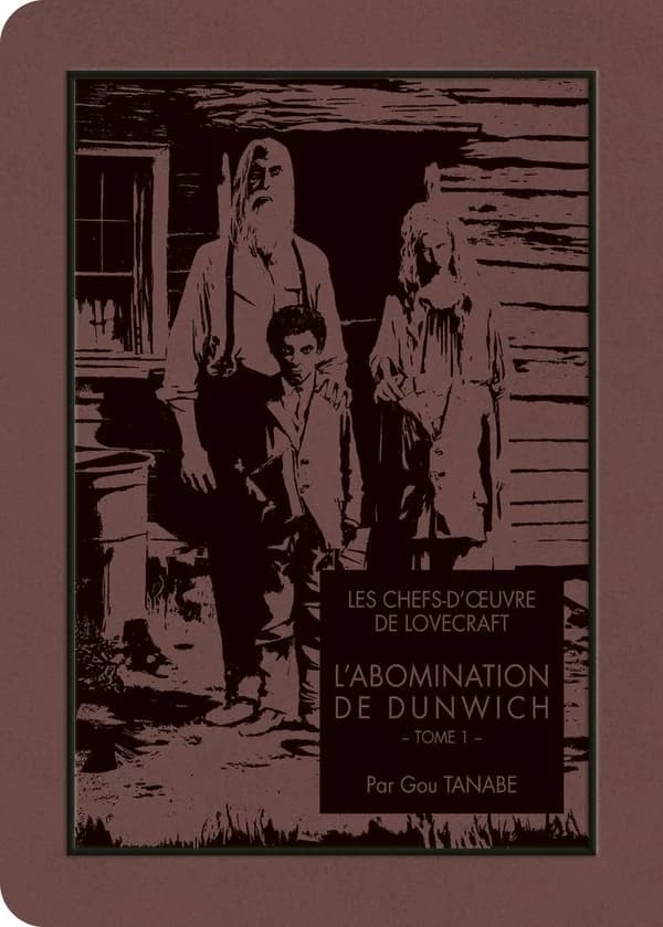 L'abomination de Dunwich : Tome 1