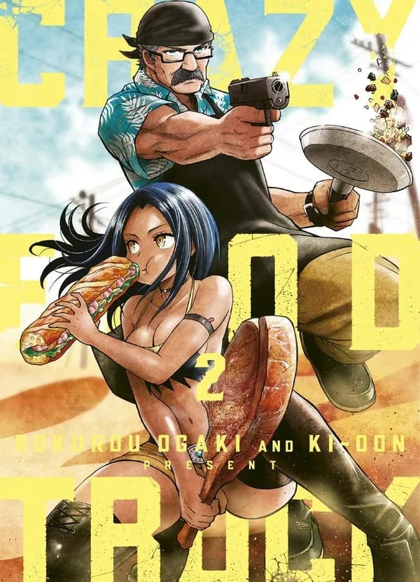 Crazy Food Truck Tome 2