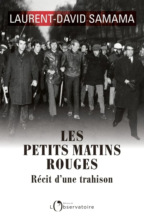 Les petits matins rouges : récit d'une trahison