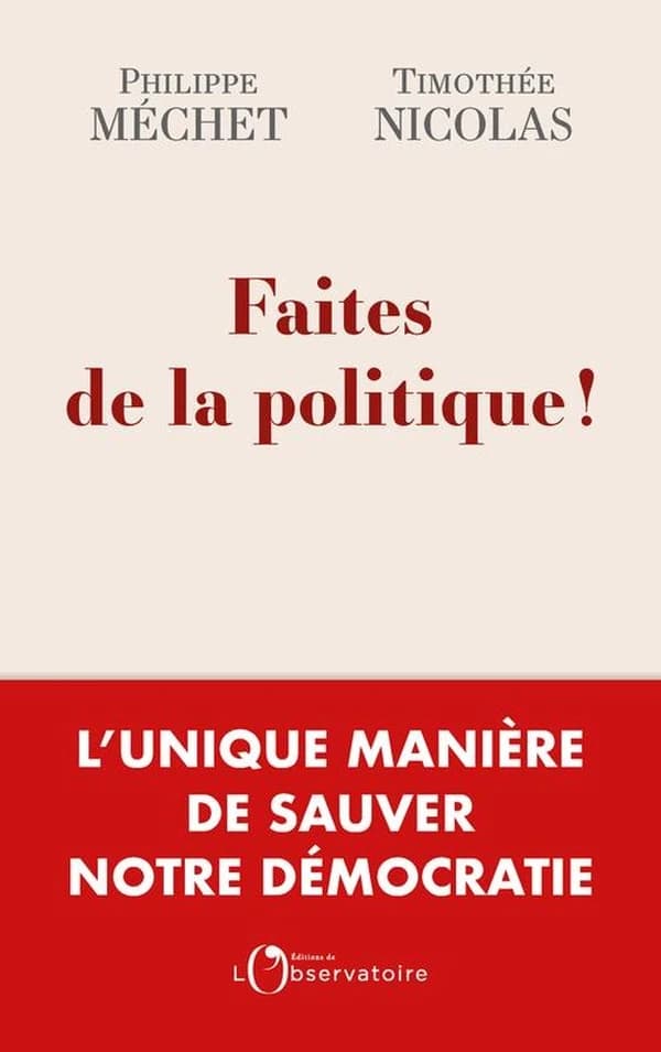 Faites de la politique !