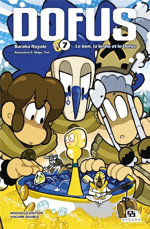 Dofus. 7 (Volume double) scénario de Tot & Fullcanelli ; dessin de Ancestral Z ; assisté de Mojo