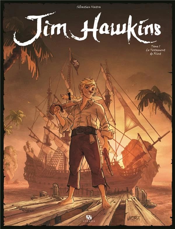 Le testament de Flint (Éd. Ankama 15 ans) par Sébastien Vastra ; librement inspiré de "L'île au trésor" de Robert Louis Stevenson