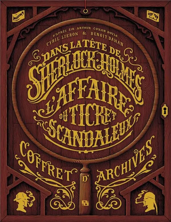 Dans la tête de Sherlock Holmes : l'affaire du ticket scandaleux : coffret d'archives