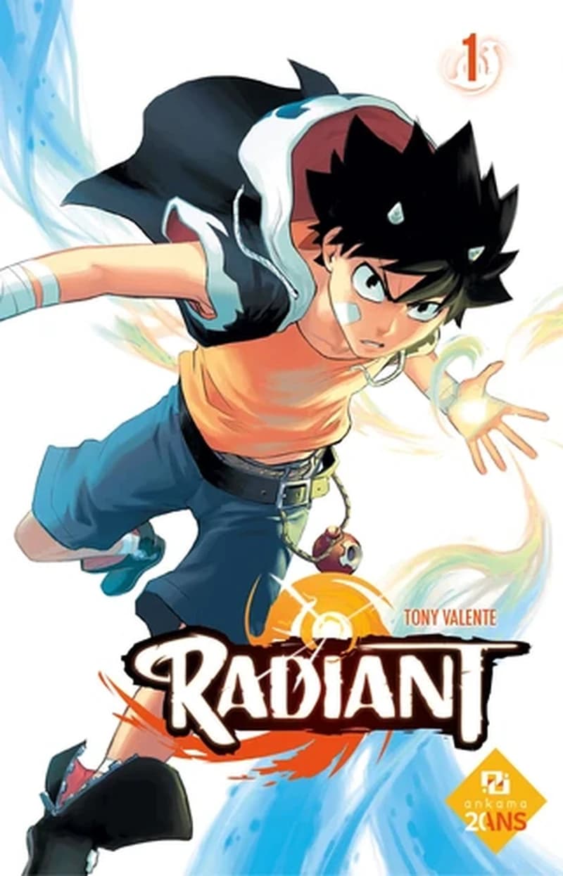 Radiant. 1 (6e éd.) Tony Valente