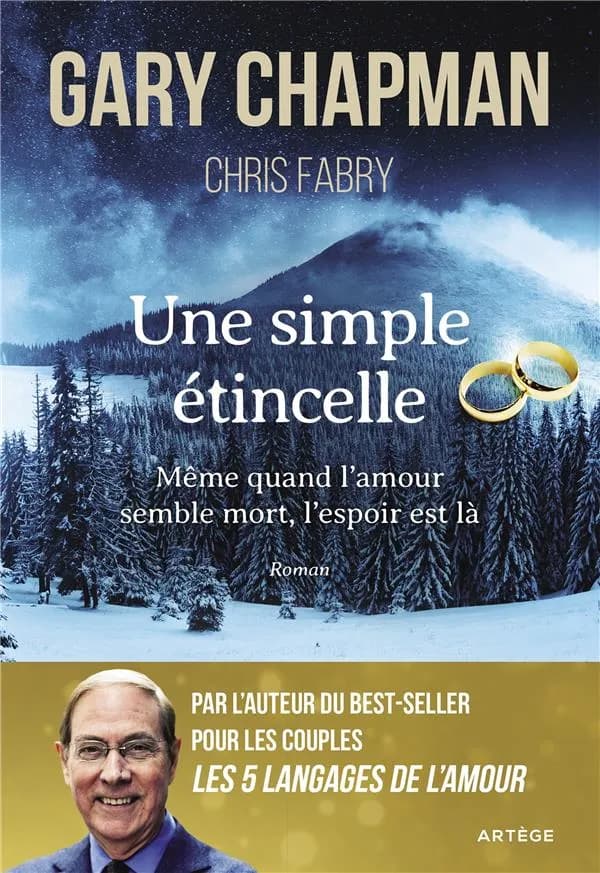 Une simple étincelle : même quand l'amour semble mort, l'espoir est là