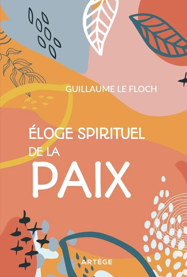Éloge spirituel de la paix