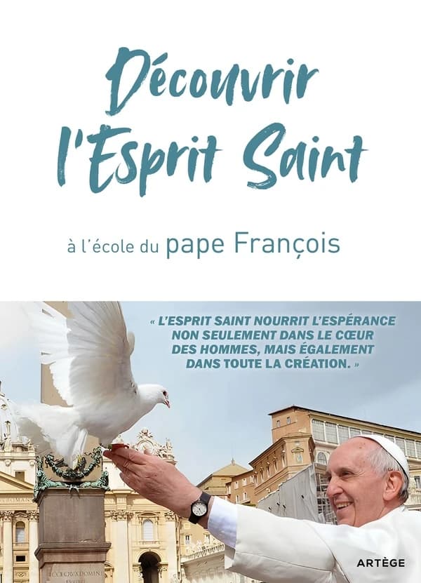 Découvrir l'Esprit-Saint, à l'école du pape François
