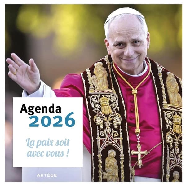 Agenda Pape Léon XIV : La paix soit avec vous ! (édition 2026)