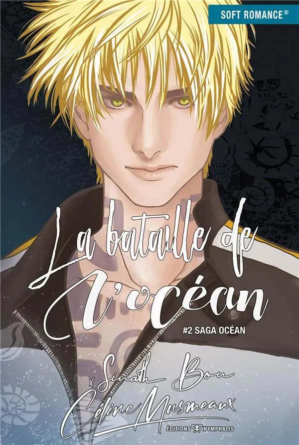 La bataille de l'océan : saga Océan. #2 (Nouvelle éd.)