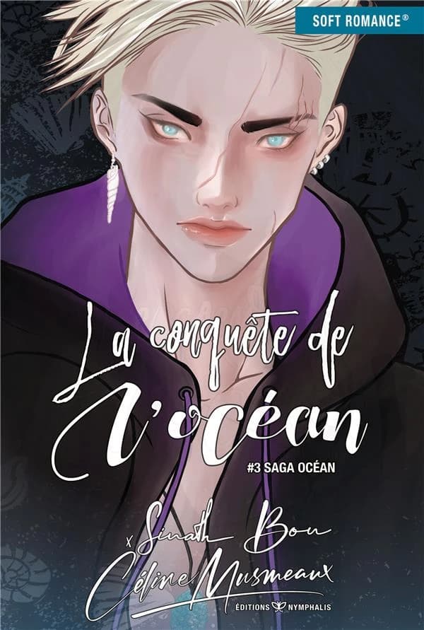 La conquête de l'océan : saga Océan. #3 (Nouvelle éd.)