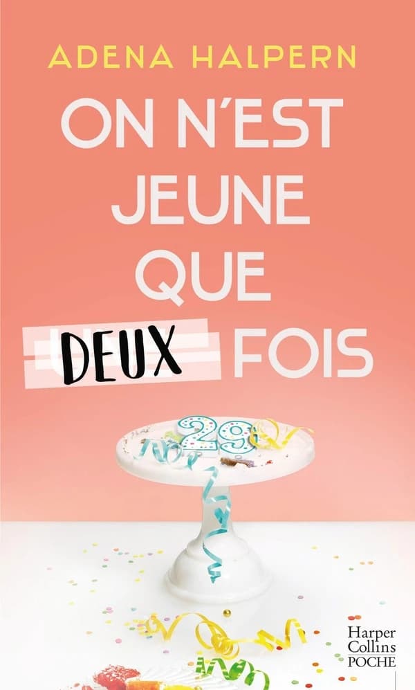 On n'est jeune que deux fois