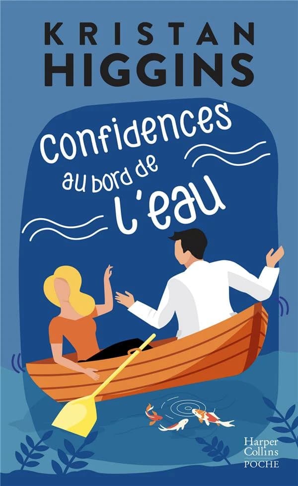 Confidences au bord de l'eau : roman