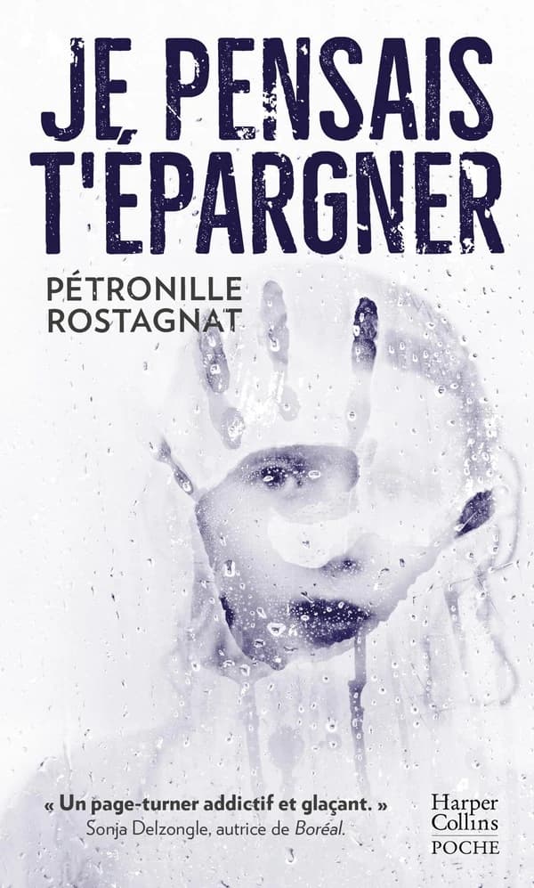 Je pensais t'épargner : thriller