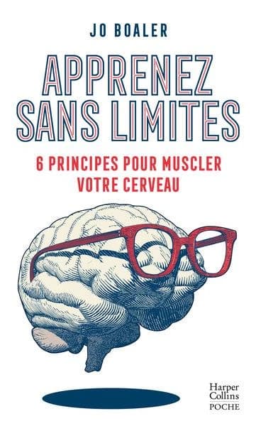 Apprenez sans limites : 6 principes pour optimiser votre cerveau