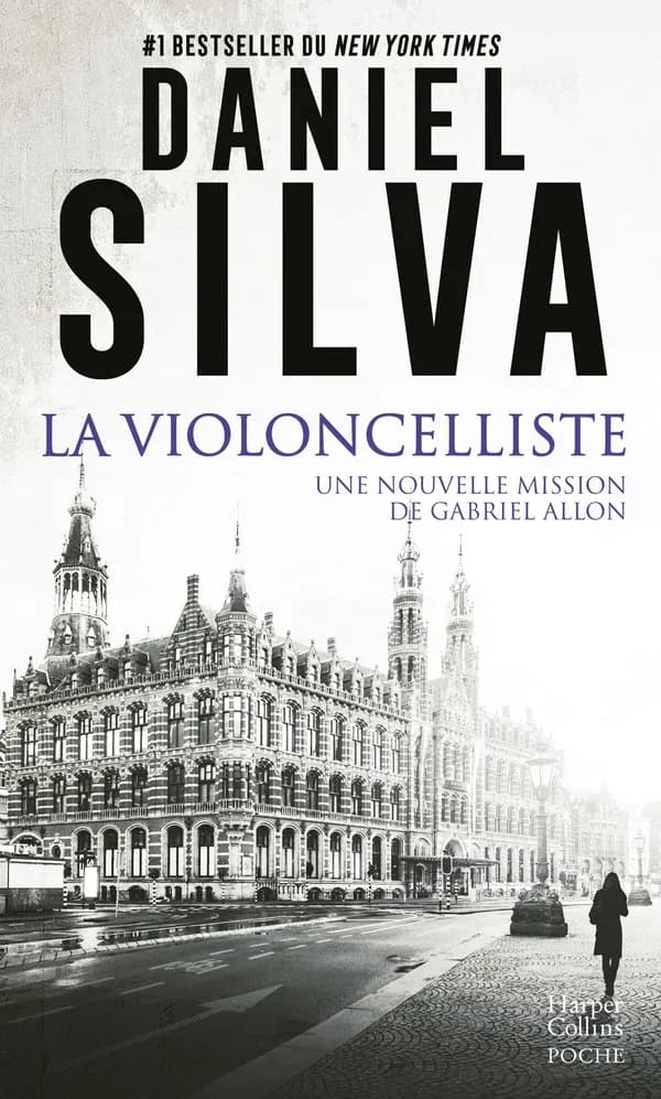 La violoncelliste : une nouvelle mission de Gabriel Allon