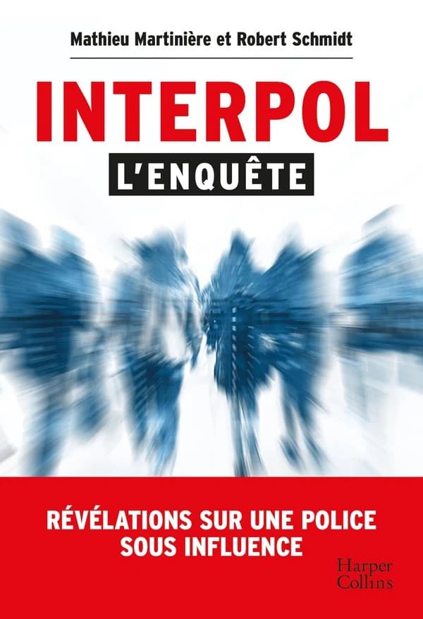 Interpol, l'enquête : révélations sur une police sous influence