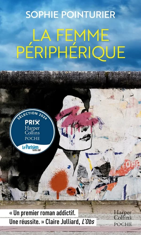 La femme périphérique : roman