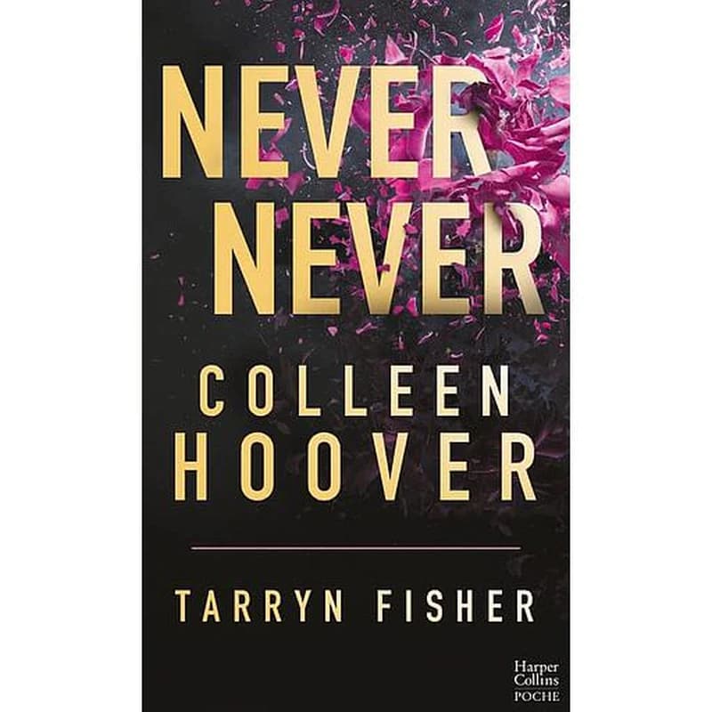 Never Never - Intégrale (Édition française) : le best-seller par l'autrice phénomène sur TikTok !