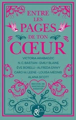 Entre les pages de ton coeur : recueil de nouvelles