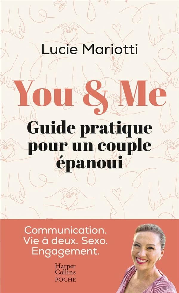 You, me : guide pratique pour un couple épanoui