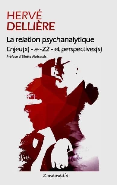 La relation psychanalytique : enjeu(x), a~Z2, et perspective(s)