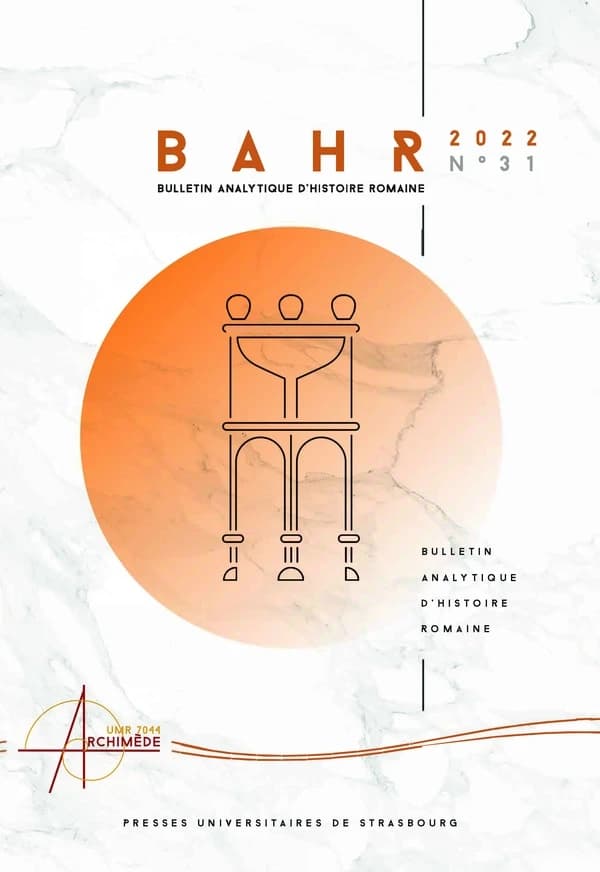 Bulletin analytique d'histoire romaine Tome 31