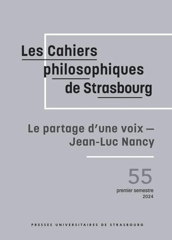 Les cahiers philosophiques de Strasbourg n.55 : Le partage d'une voix