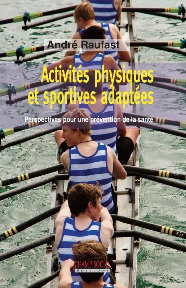 Activités physiques et sportives adaptées : perspectives pour une prévention de la santé