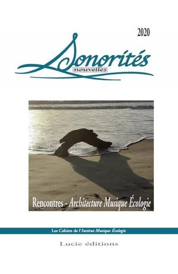 Architecture, musique, écologie