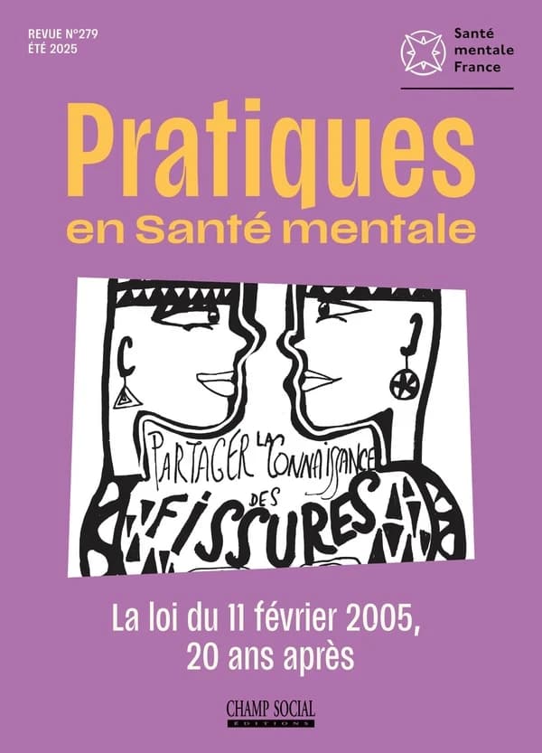 Pratique en santé mentale n.2-2025 : Loi du 11 février 2005...20 ans après